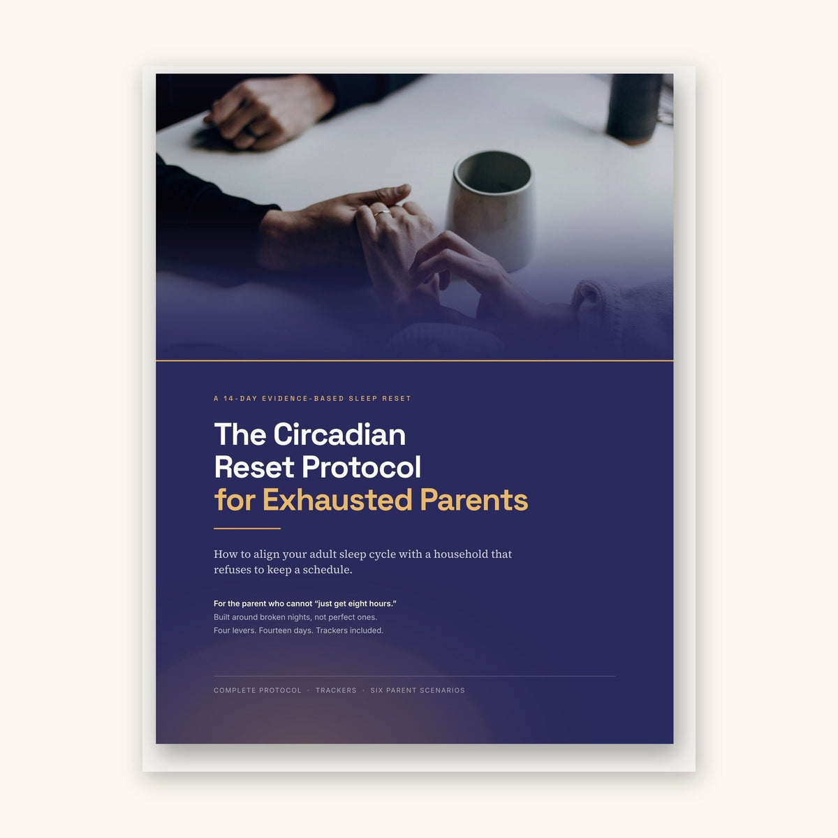Cover of The Circadian Reset Protocol for Exhausted Parents, a 53-page sleep guide